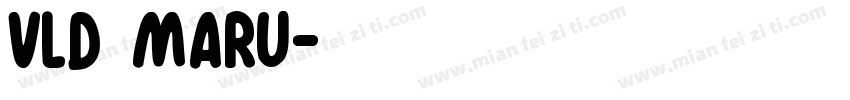 VLD Maru字体转换